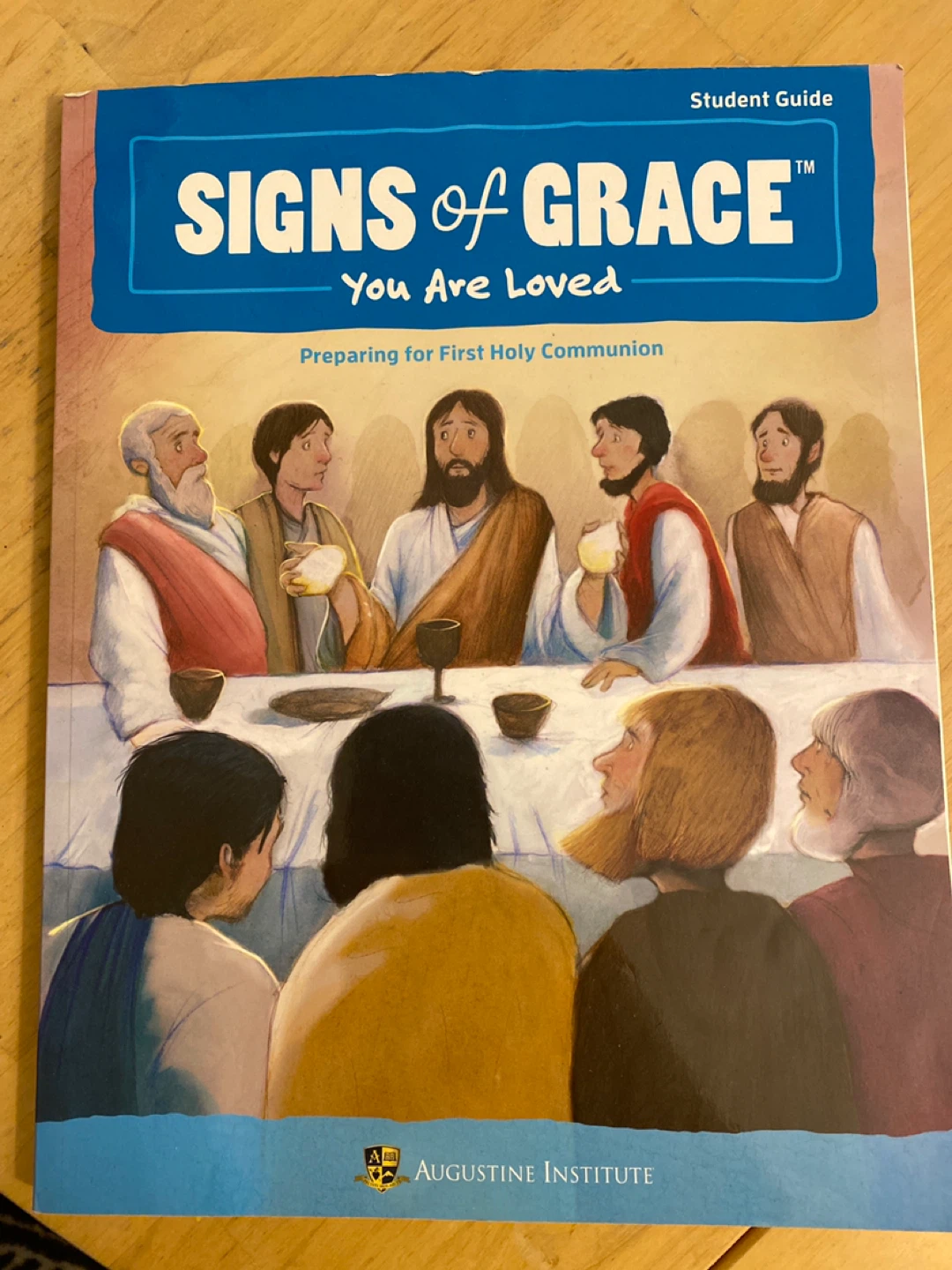 Signs of Grace Student Guide