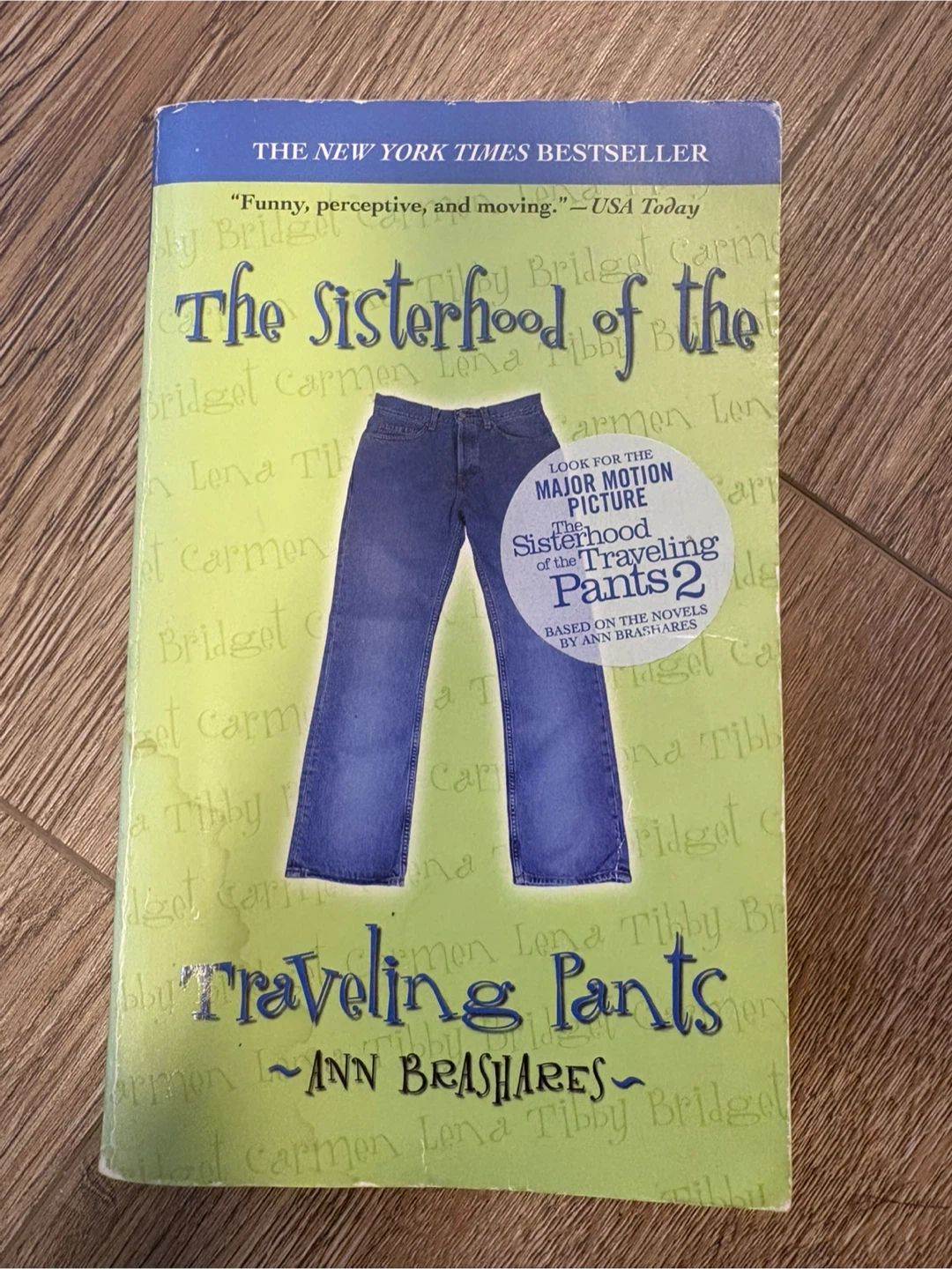 The Sisterhood of the Traveling Pants