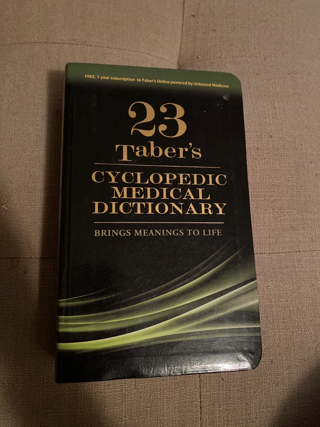 Taber's Cyclopedic Medical Dictionary, 23rd Edition