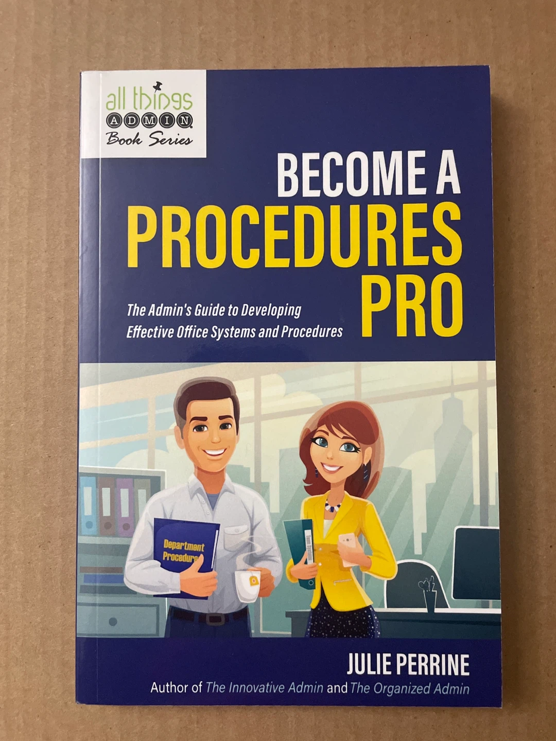 Become a Procedures Pro
