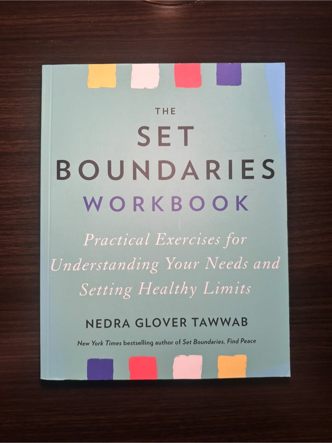 The Set Boundaries Workbook