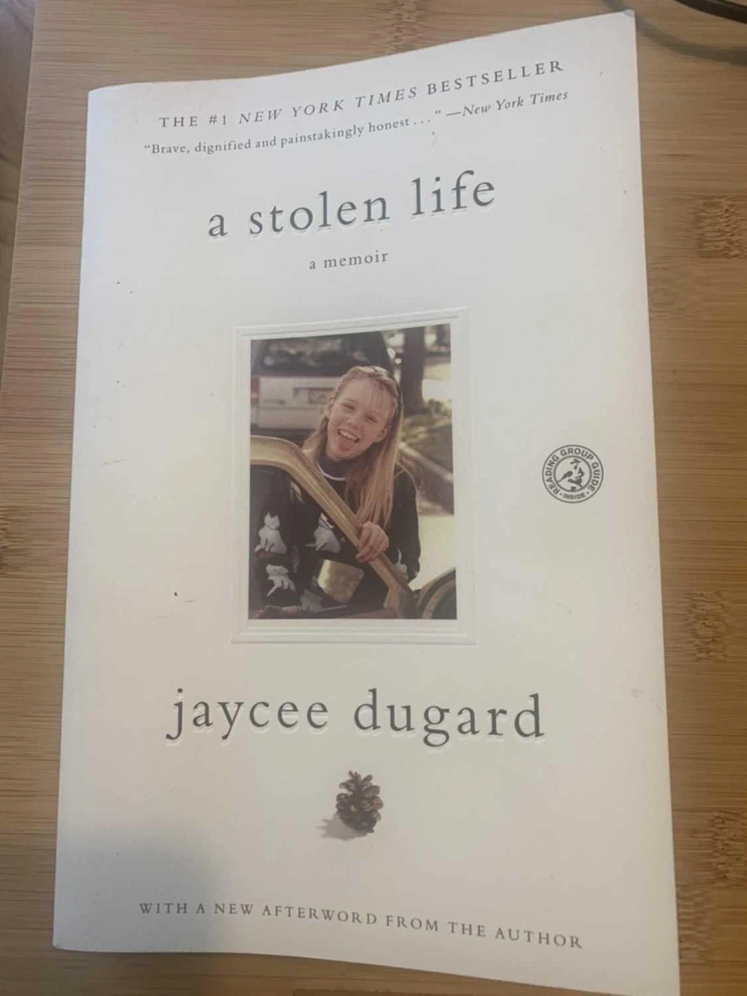 A Stolen Life: A Memoir by Jaycee Dugard