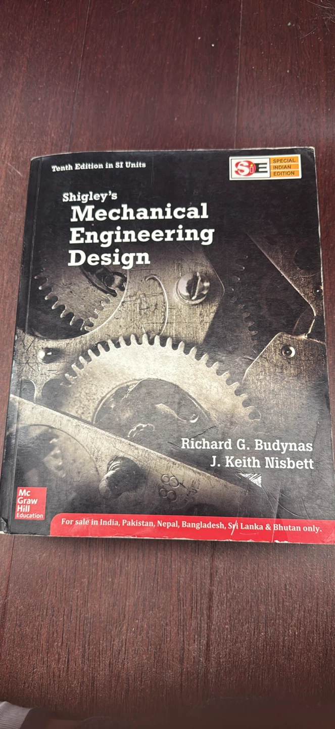 Shigley's Mechanical Engineering Design Tenth Edition Textbook