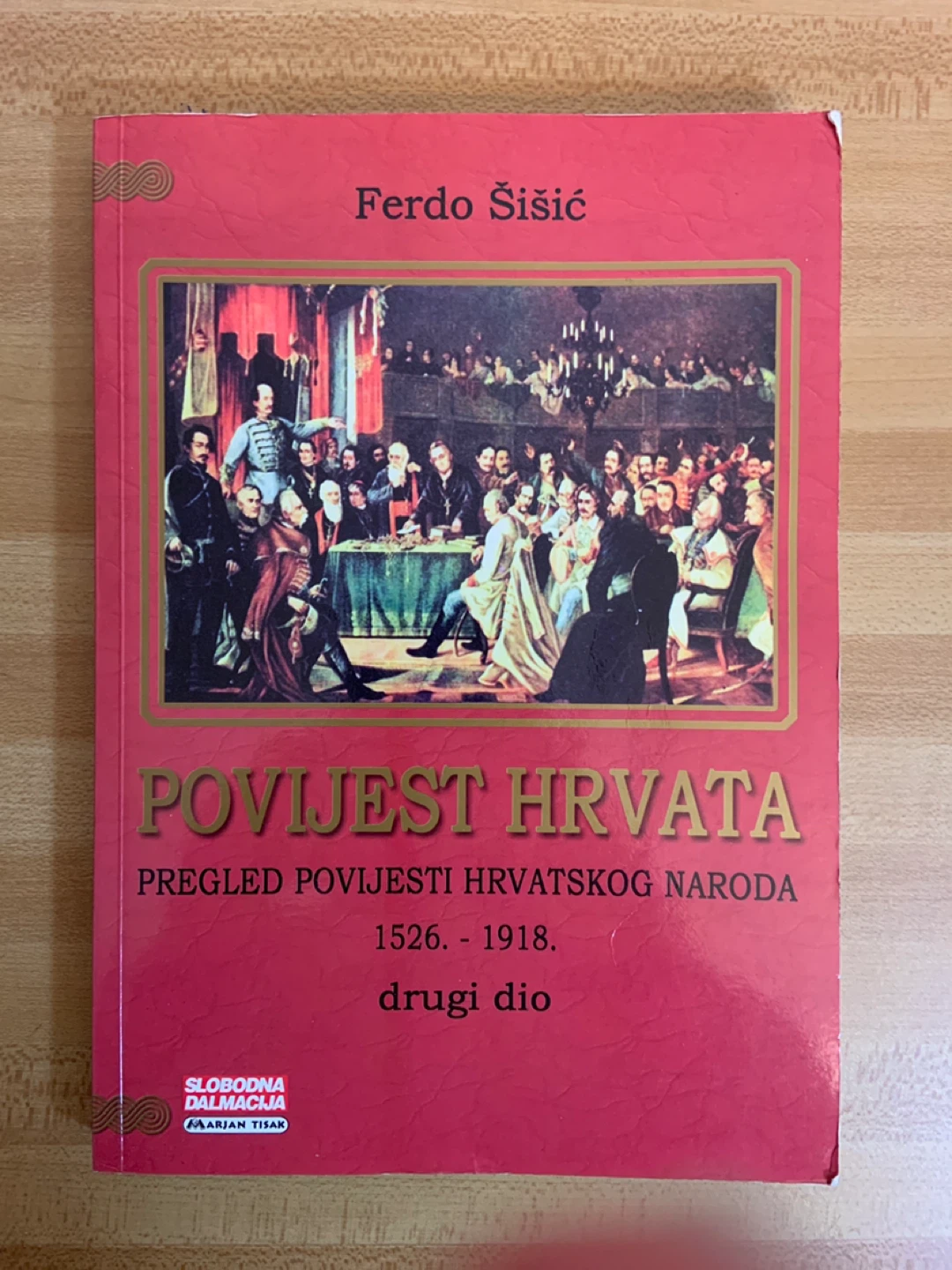 Povijest Hrvata 1526–1918 – Ferdo Šišić (Drugi Dio)