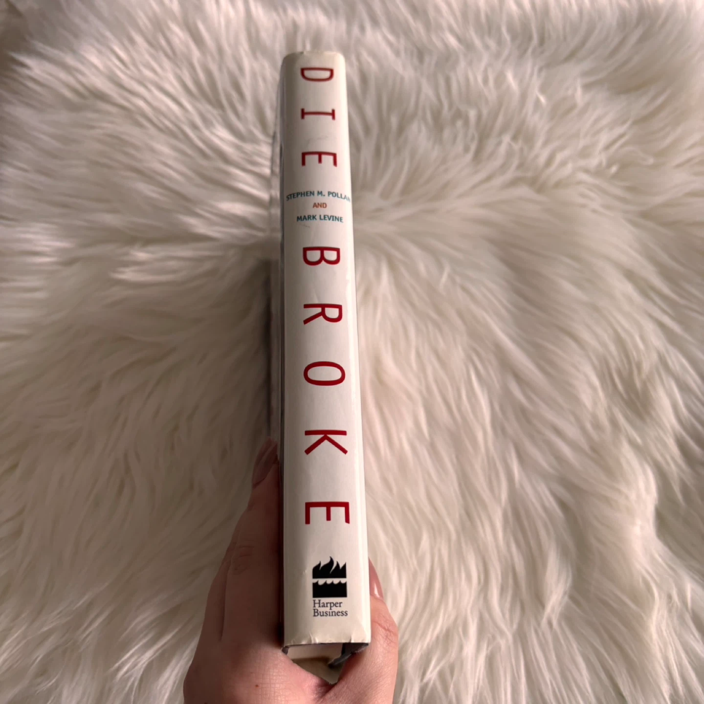 Die Broke by Stephen M. Pollan and Mark Levine Book - photo 5
