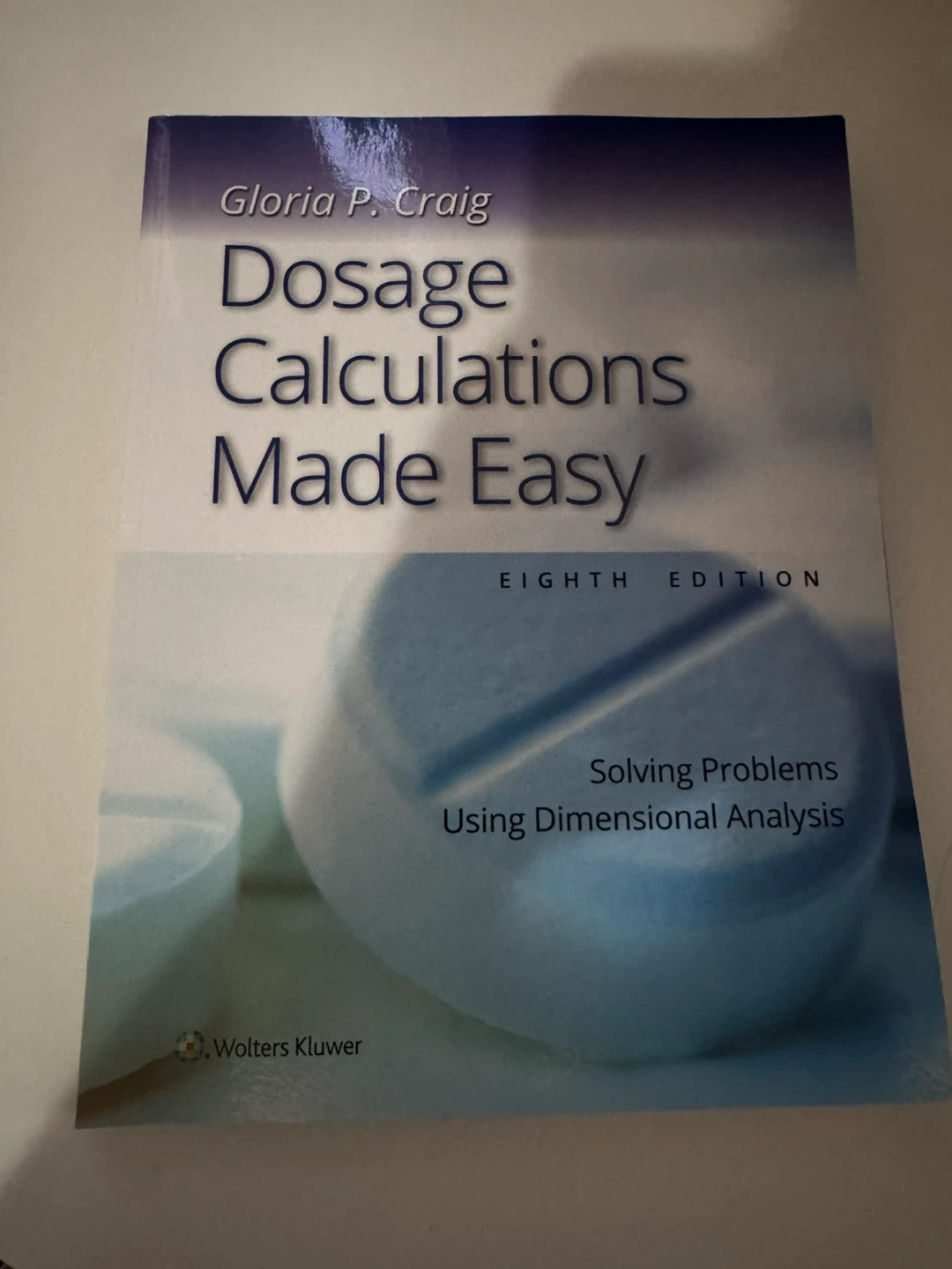 Dosage Calculations Made Easy Textbook