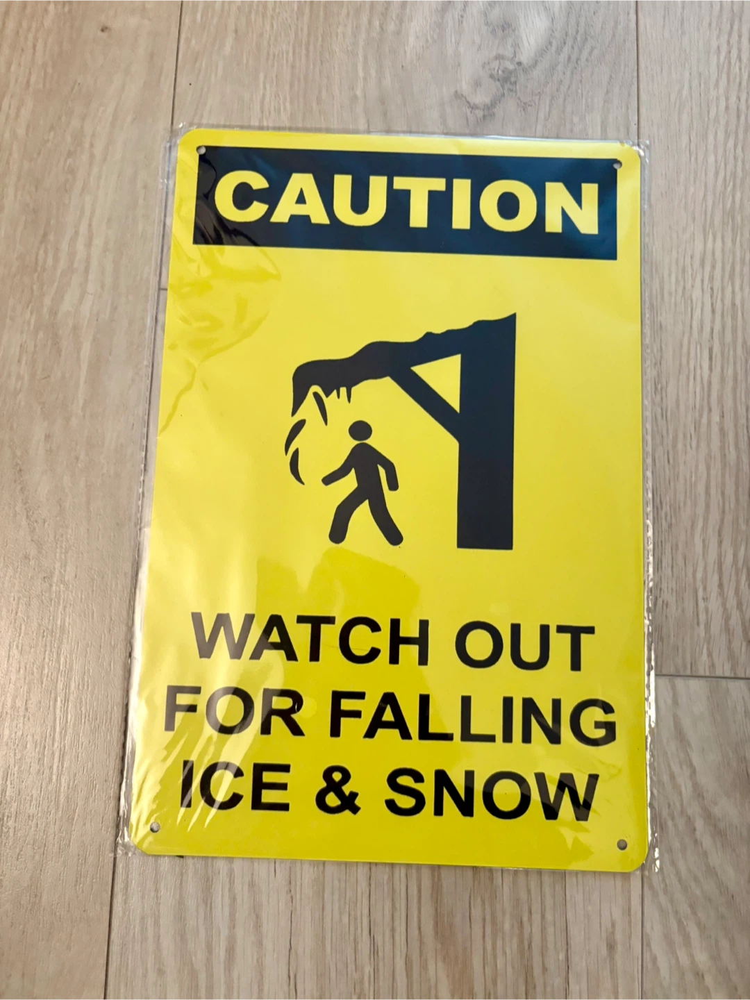 Caution Watch Out For Falling Ice & Snow Sign