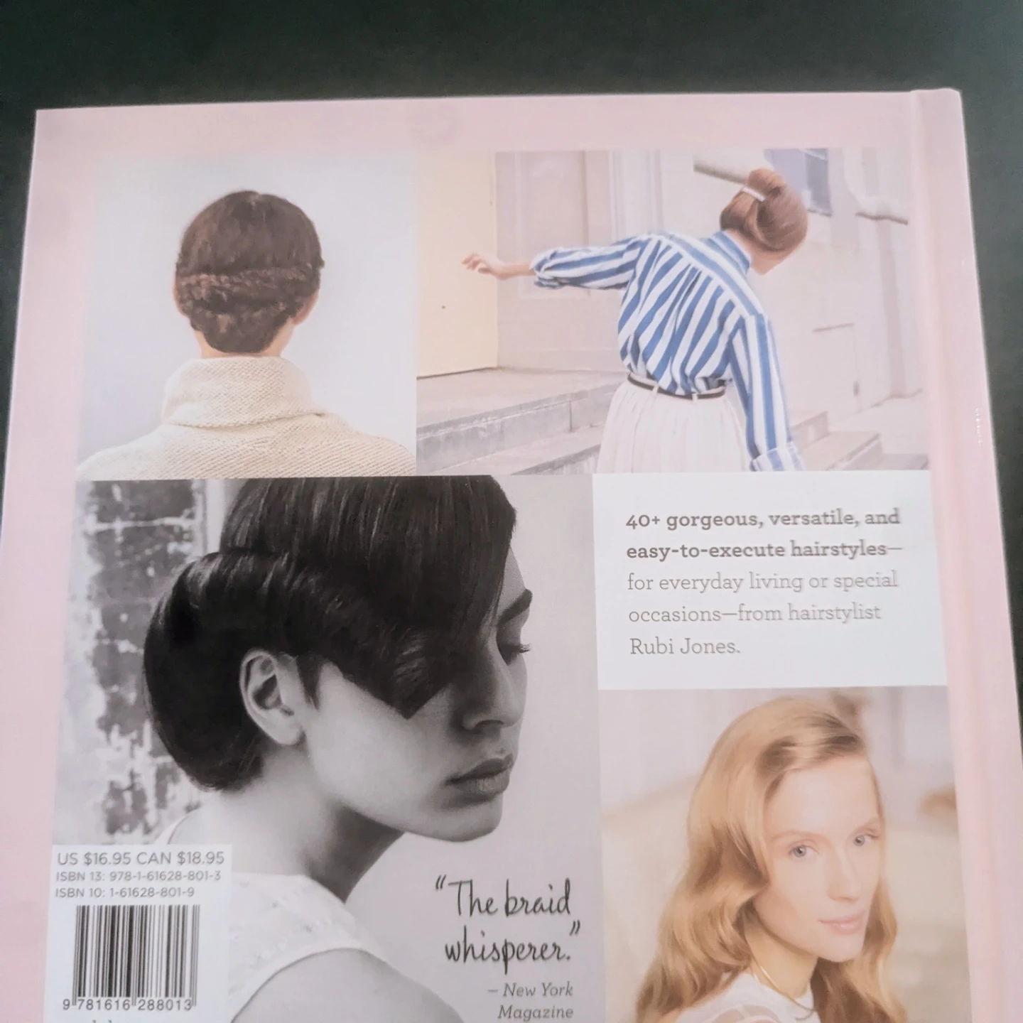The Art  Of Hair:  By  Top  Stylist  Rubi Jones.  145 pages - photo 2