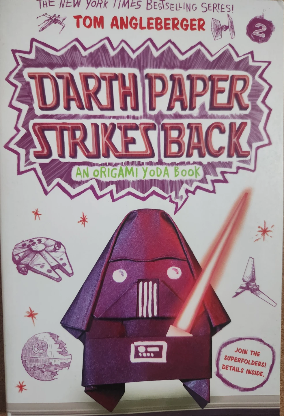 Darth Paper Strikes Back: An Origami Yoda Book