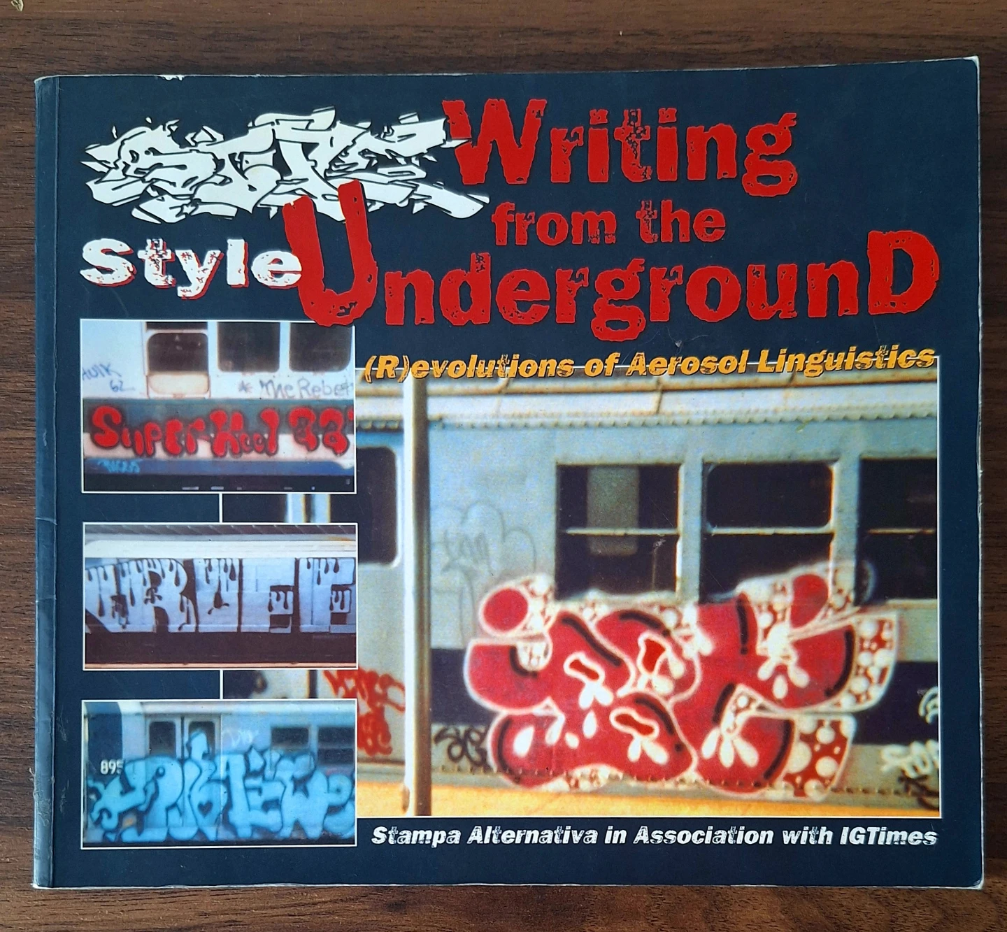 Style: Writing From The Underground Book