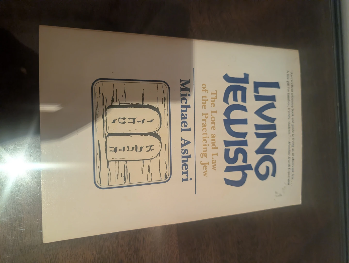 Living Jewish: The Lore and Law of Being a Practicing Jew"