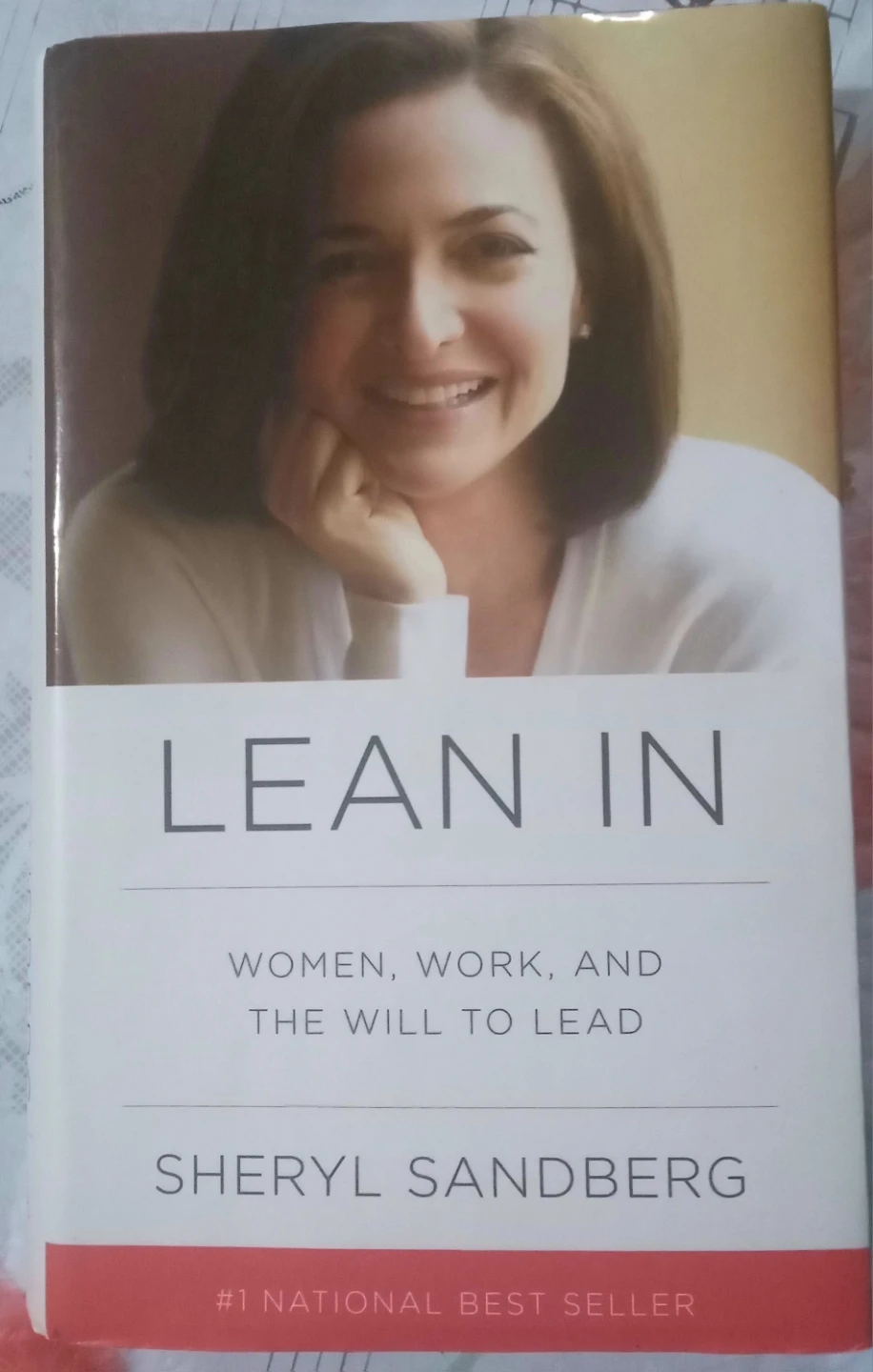 Lean In: Women, Work, and the Will to Lead by Sheryl Sandberg