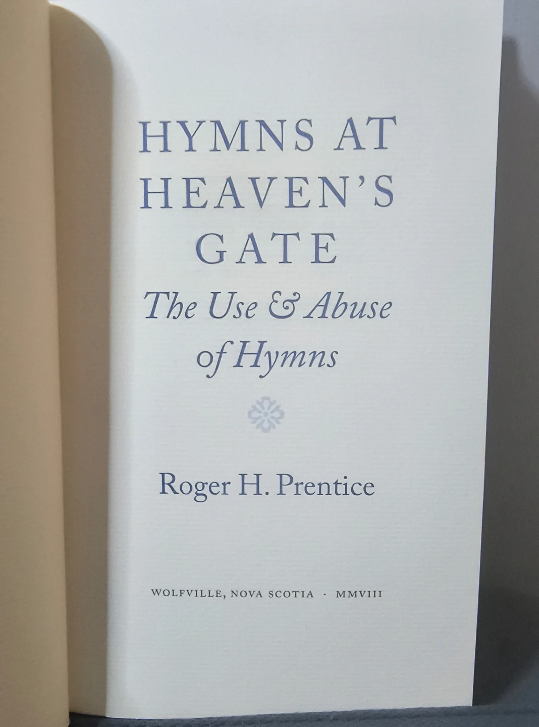 Hymns at Heaven's Gate: The Use & Abuse of Hymns - photo 3