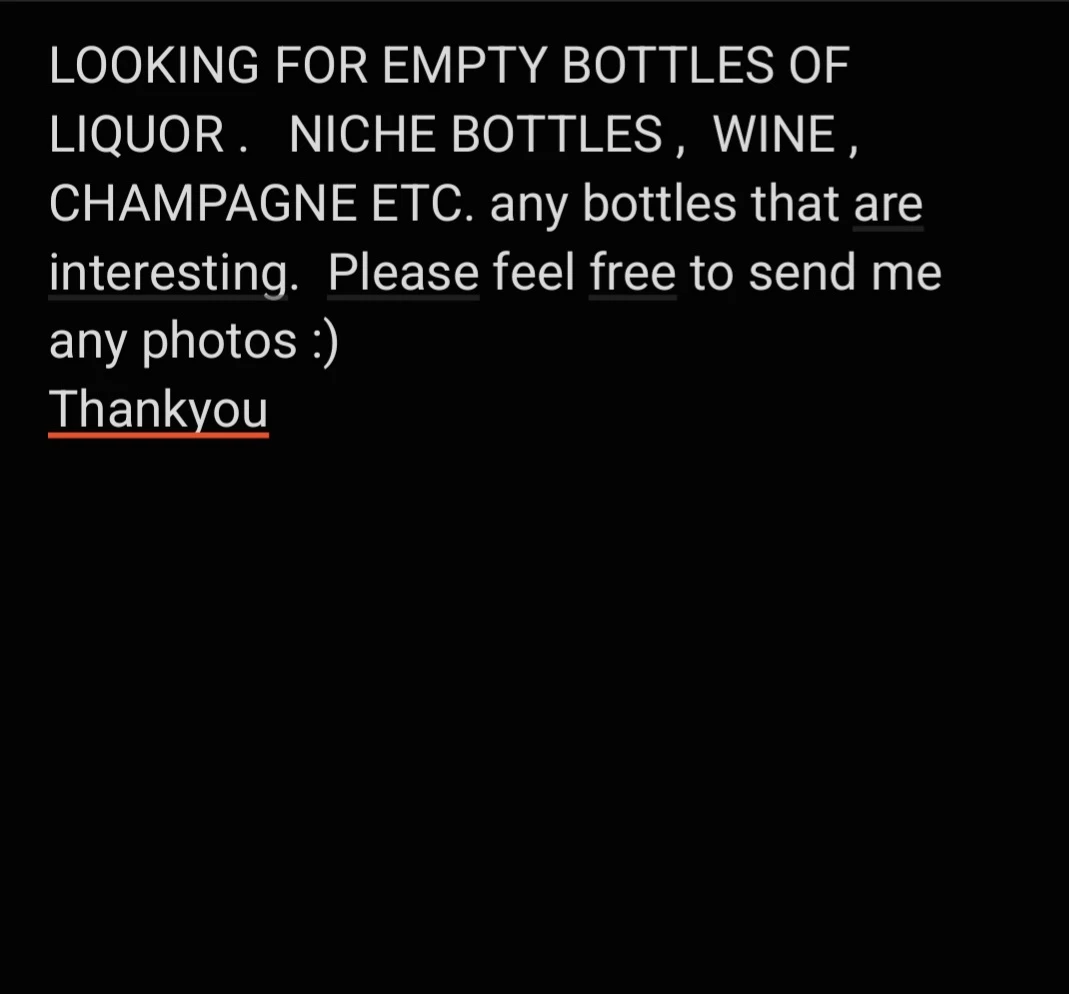 Empty Liquor, Wine, and Champagne Bottles Wanted