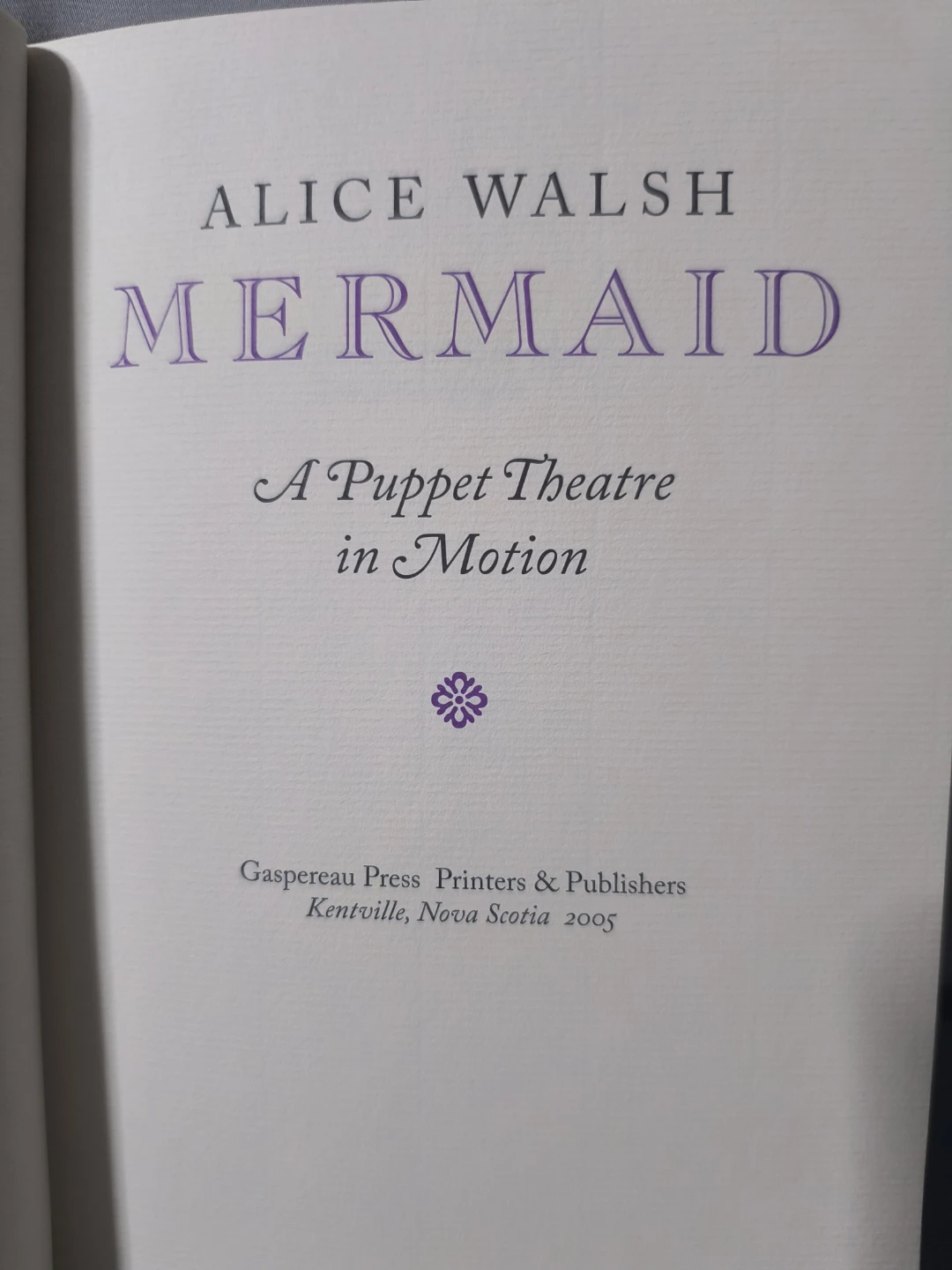 Mermaid: A Puppet Theatre in Motion by Alice Walsh (2005) - photo 4