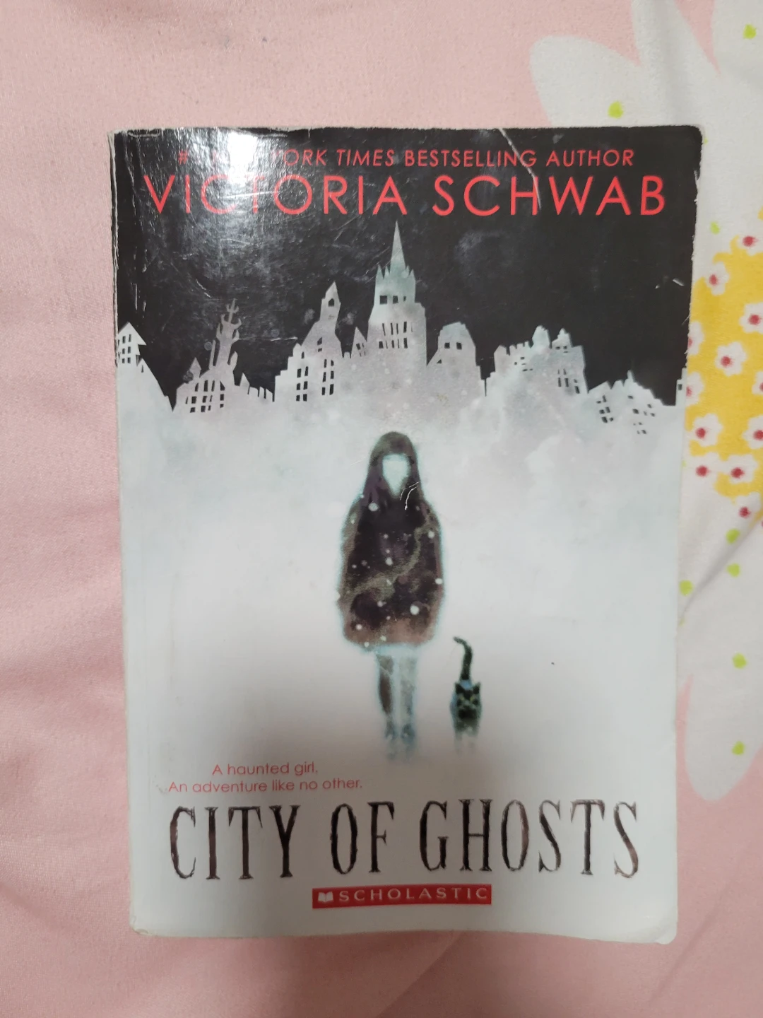 City of Ghosts by Victoria Schwab