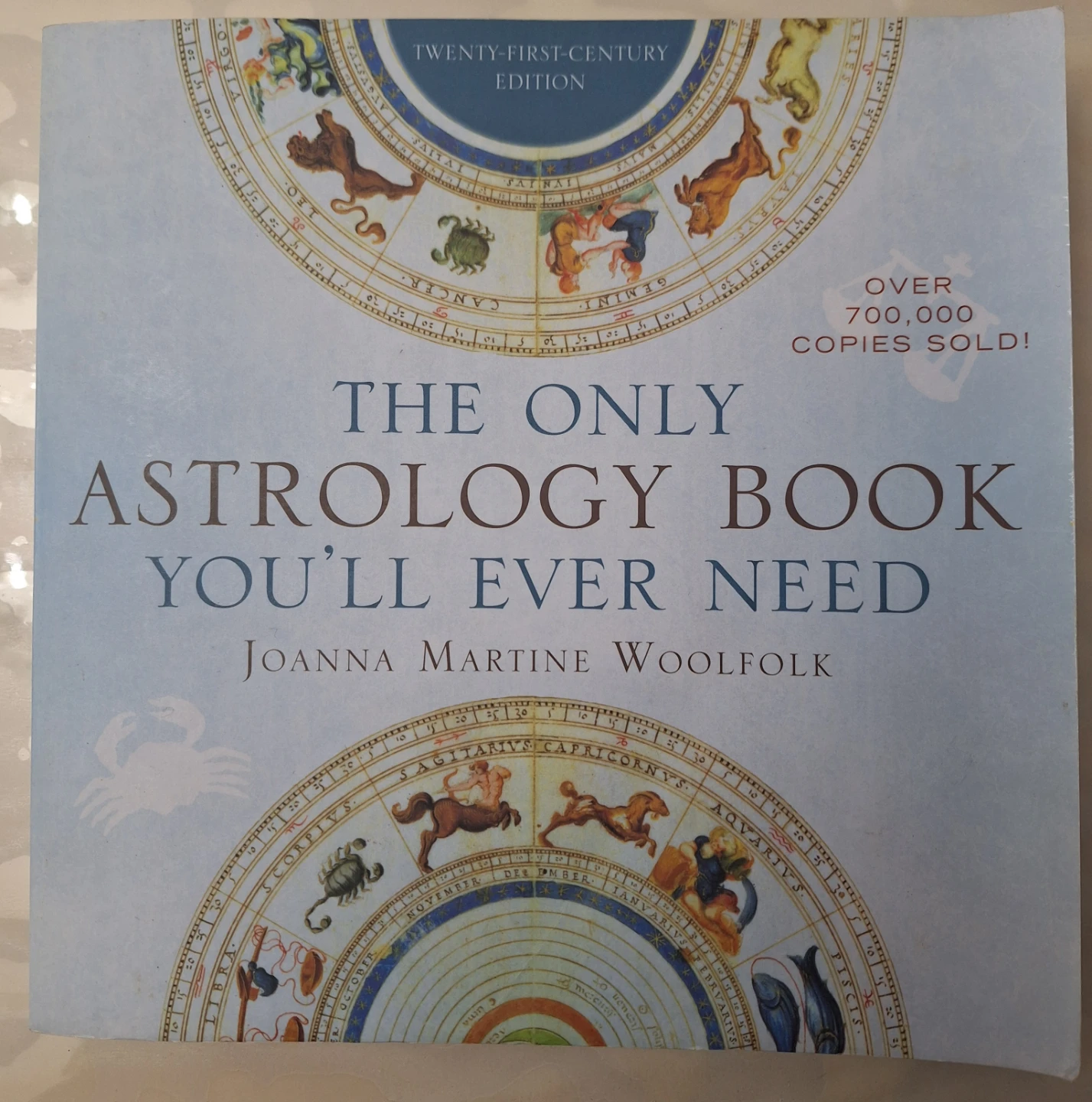 The Only Astrology Book You'll Ever Need - Joanna M.Woolfolk