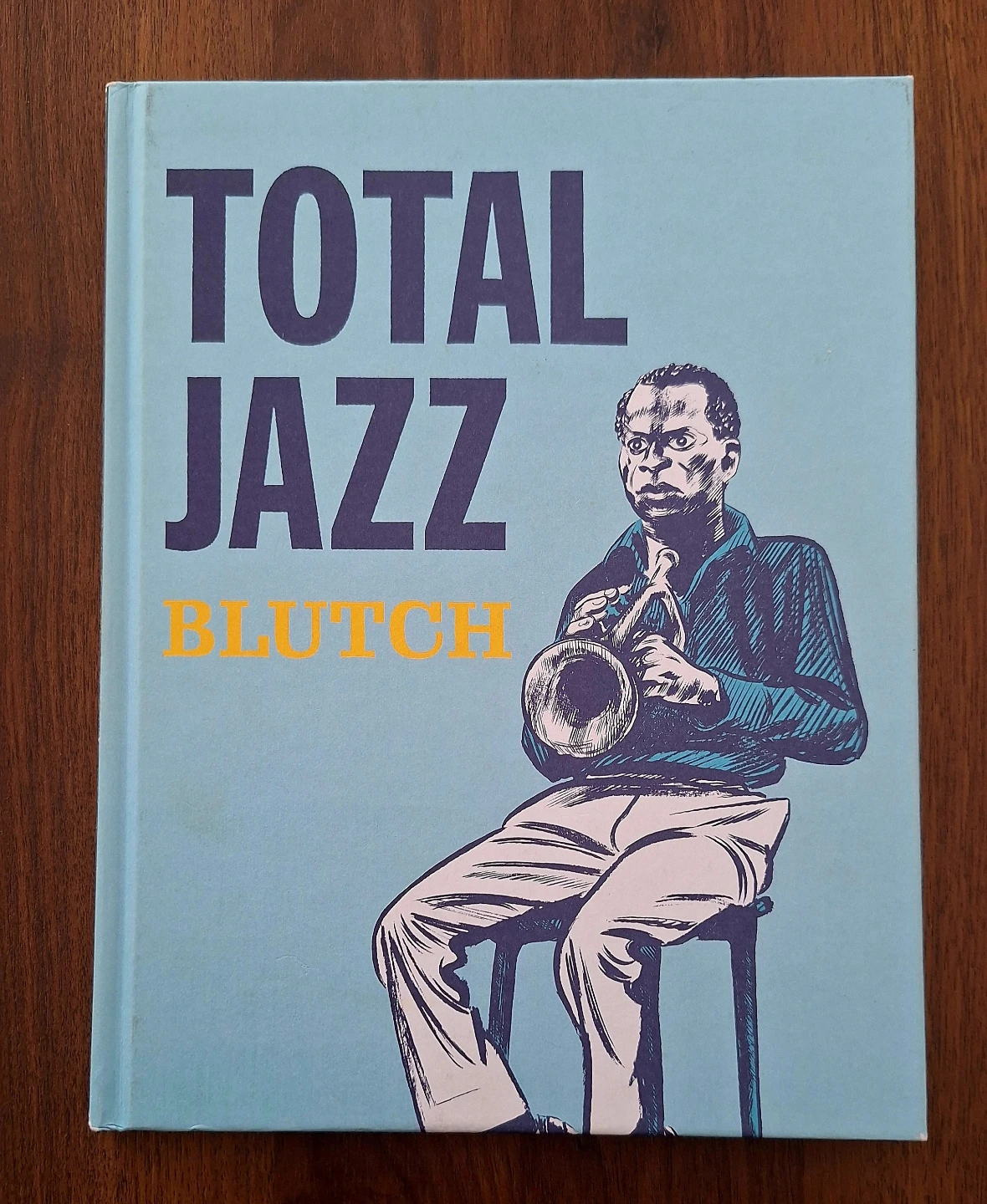Total Jazz by Blutch Graphic Novel