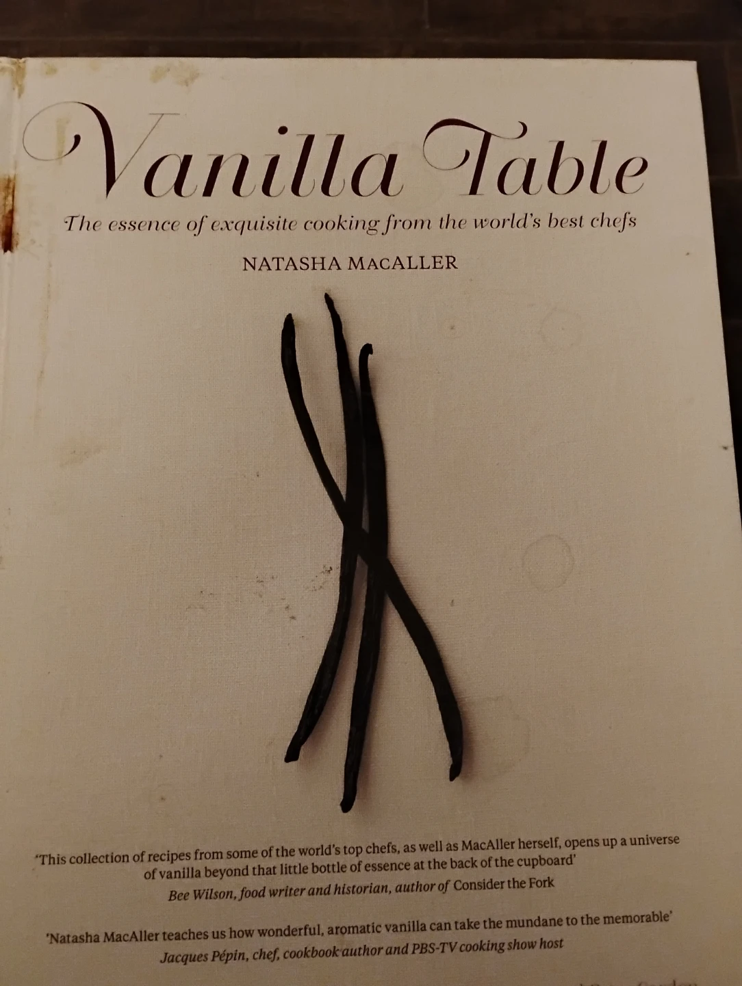 COOKBOOK - THE VANILLA TABLE EDITED BY NATASHA MACALLER