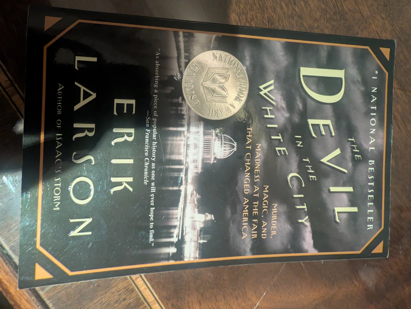 The Devil in the White City by Erik Larson