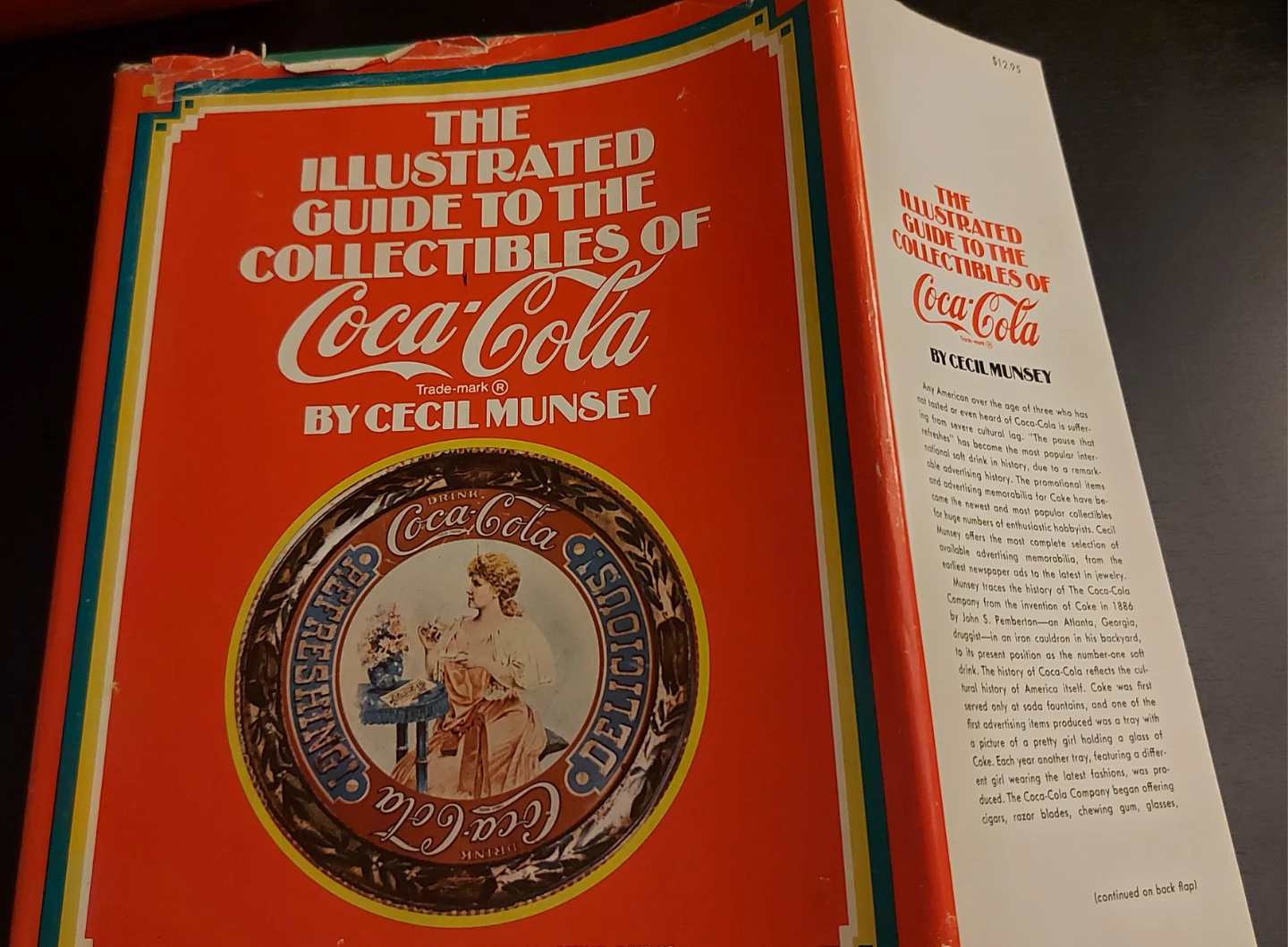 The Illustrated Guide to the Collectibles of Coca-Cola Book