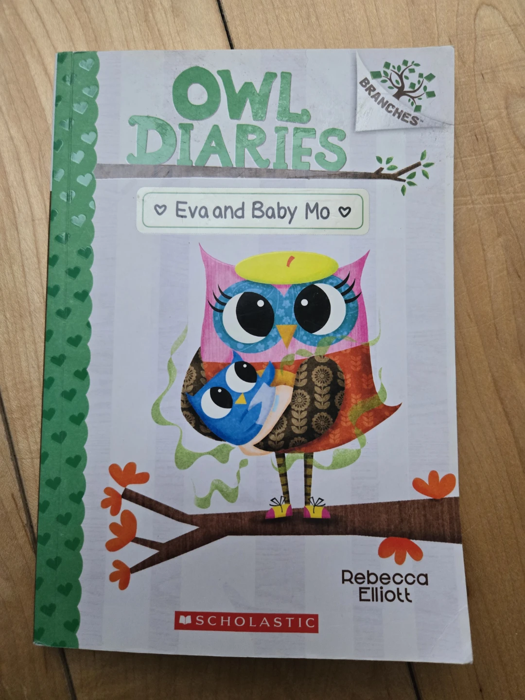 Owl Diaries: Eva and Baby Mo by Rebecca Elliott
