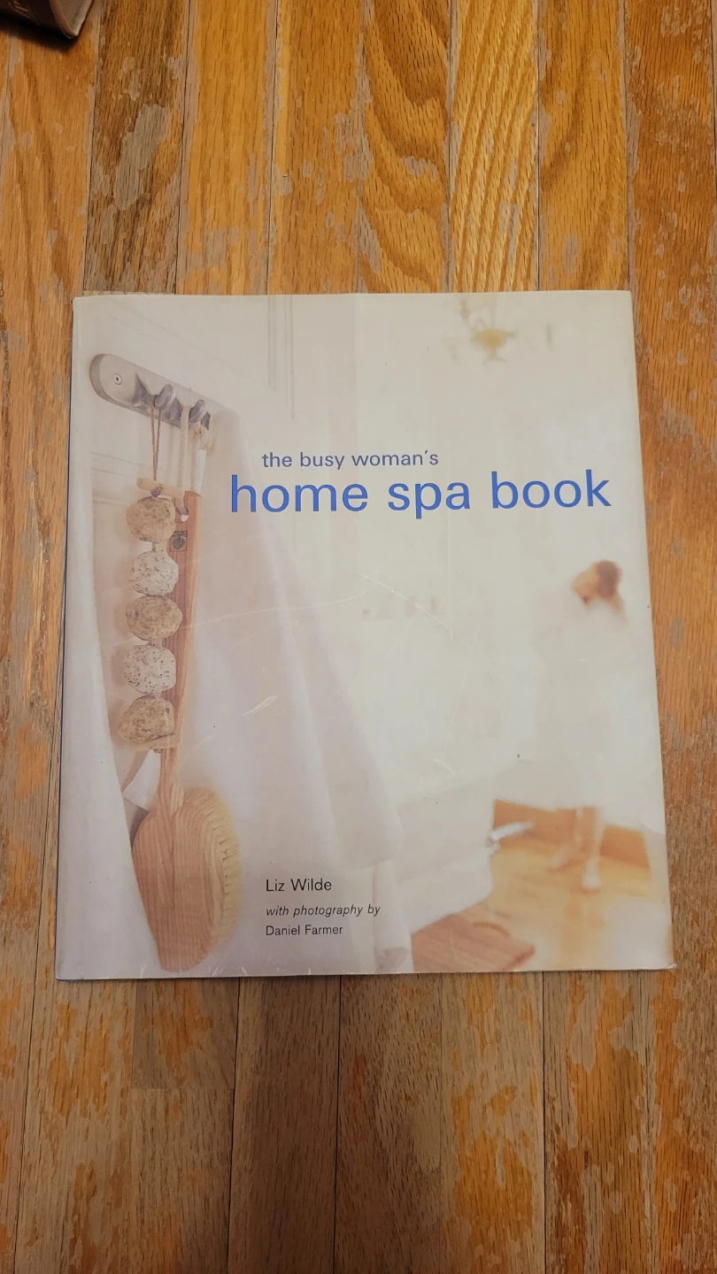 The Busy Woman's Home Spa Book by Liz Wilde