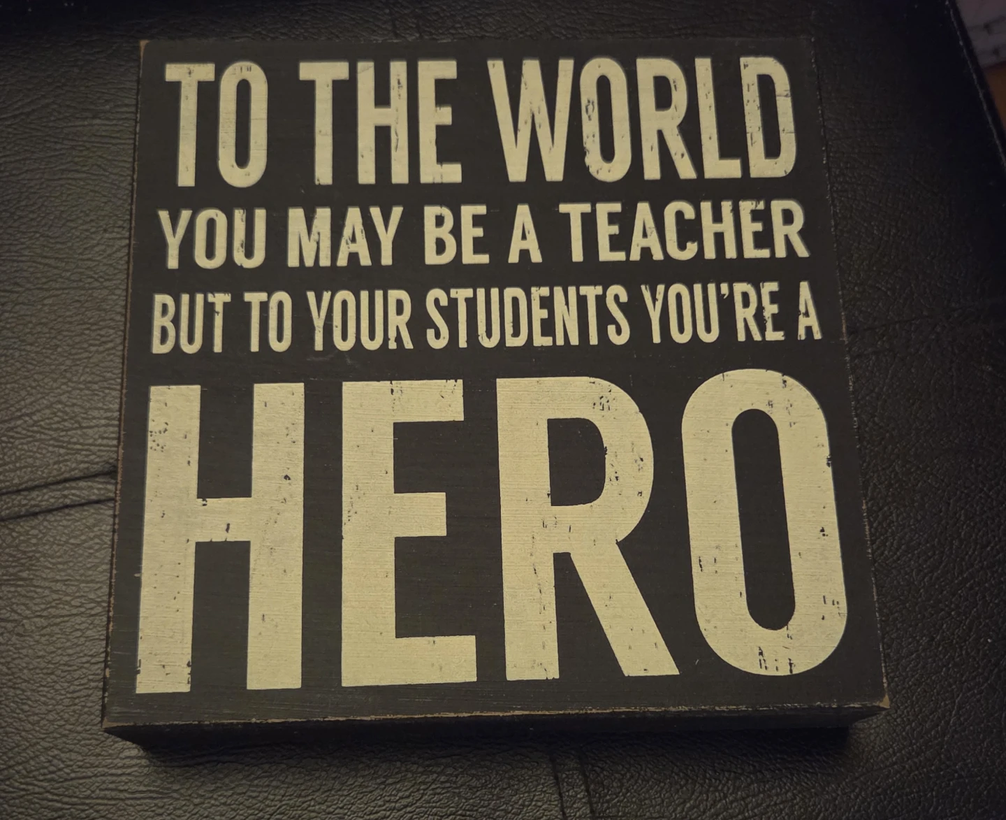 🛋️🥕 Quill to Paper "Hero" Teacher Wooden Sign