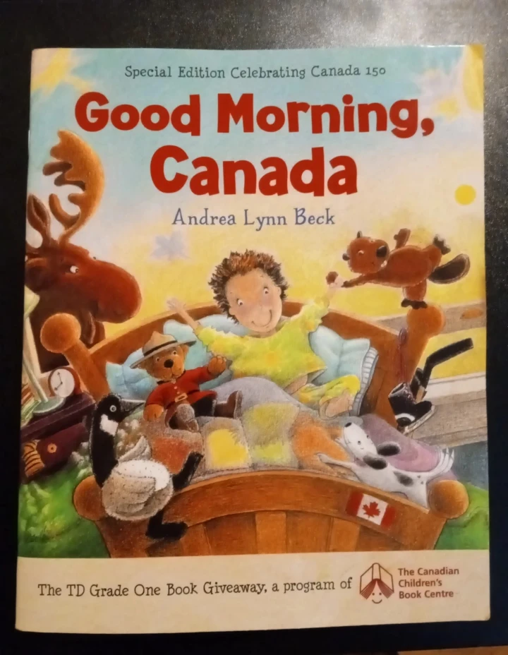 Good Morning, Canada by Andrea Lynn Beck - Children's Book