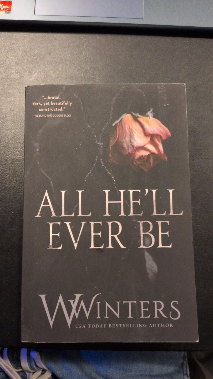 All He'll Ever Be by Willow Winters Book