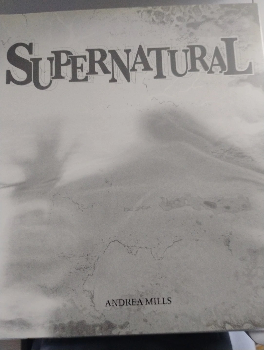Supernatural: Explore the Unknown Book - photo 2