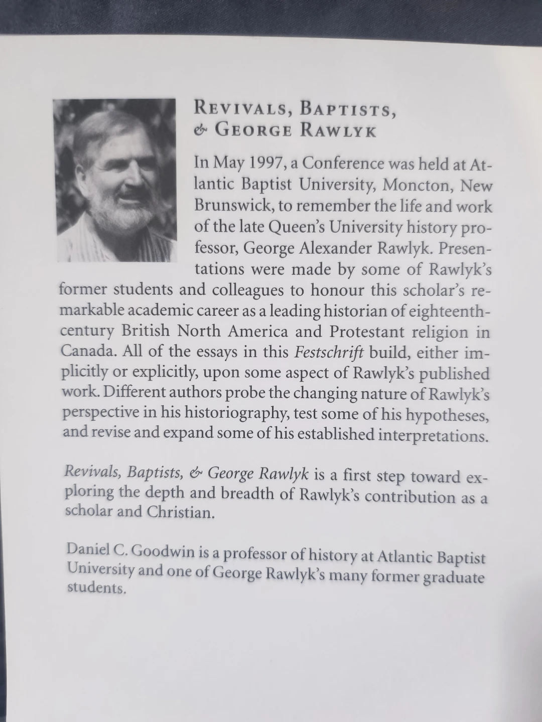 Revivals, Baptists, & George Rawlyk. Baptist Heritage, softcover - photo 3