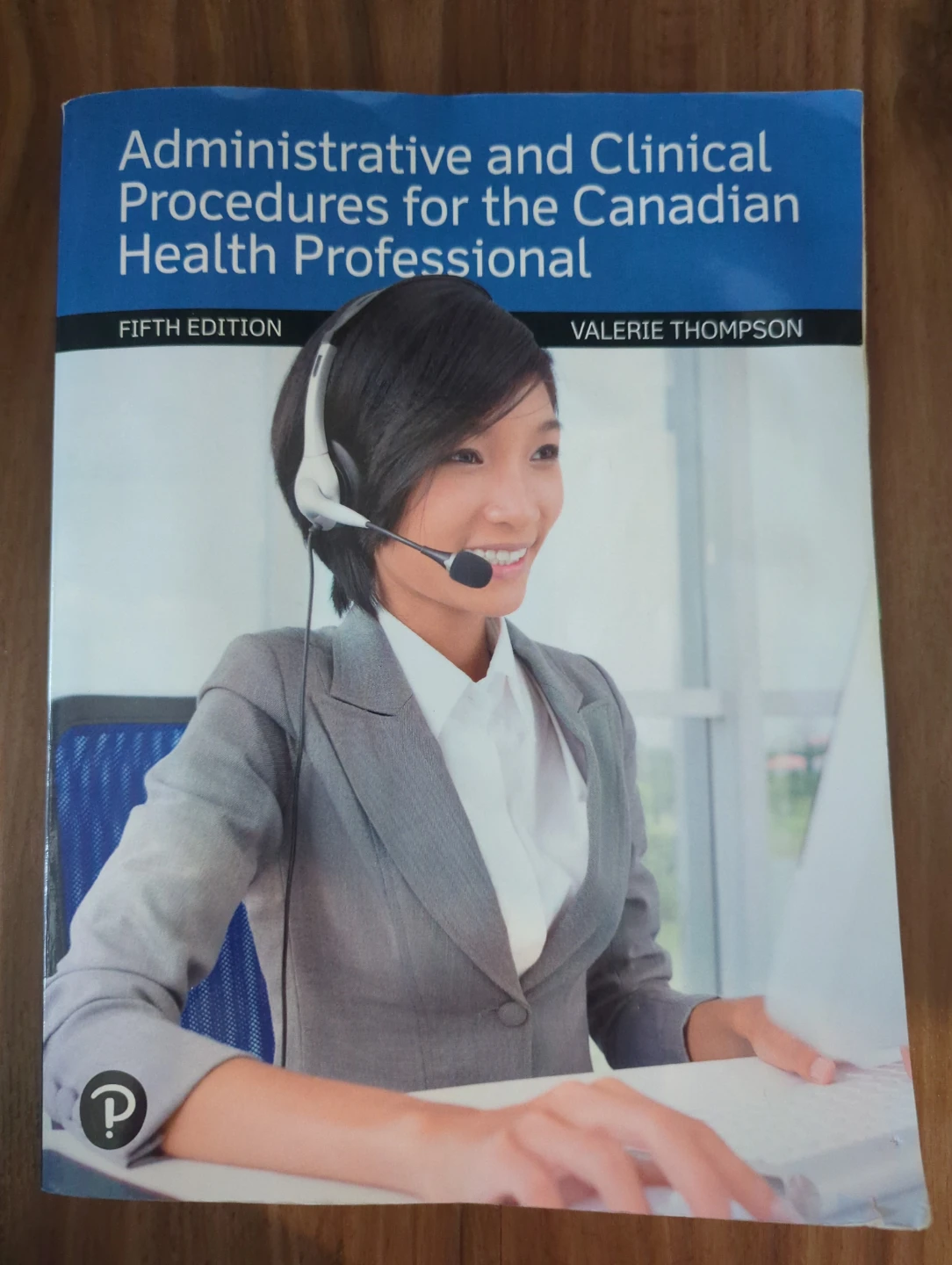 Administrative and Clinical Procedures for the Canadian
