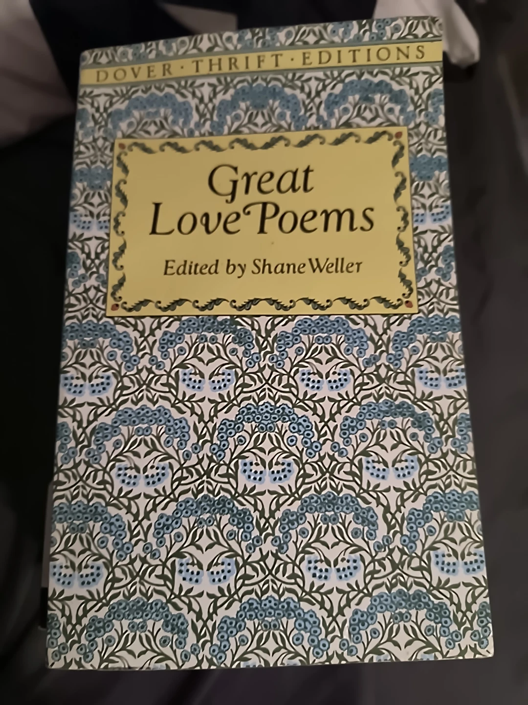 Great Love Poems: Edited by Shane Weller (Dover Thrift Editions)