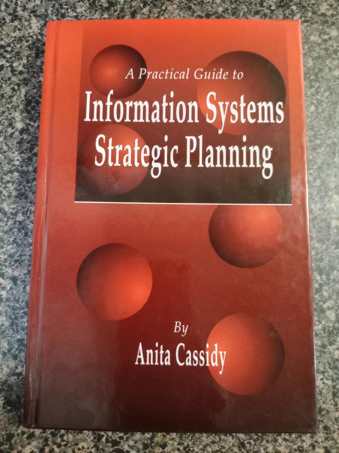 A Practical Guide to Information Systems Strategic Planning