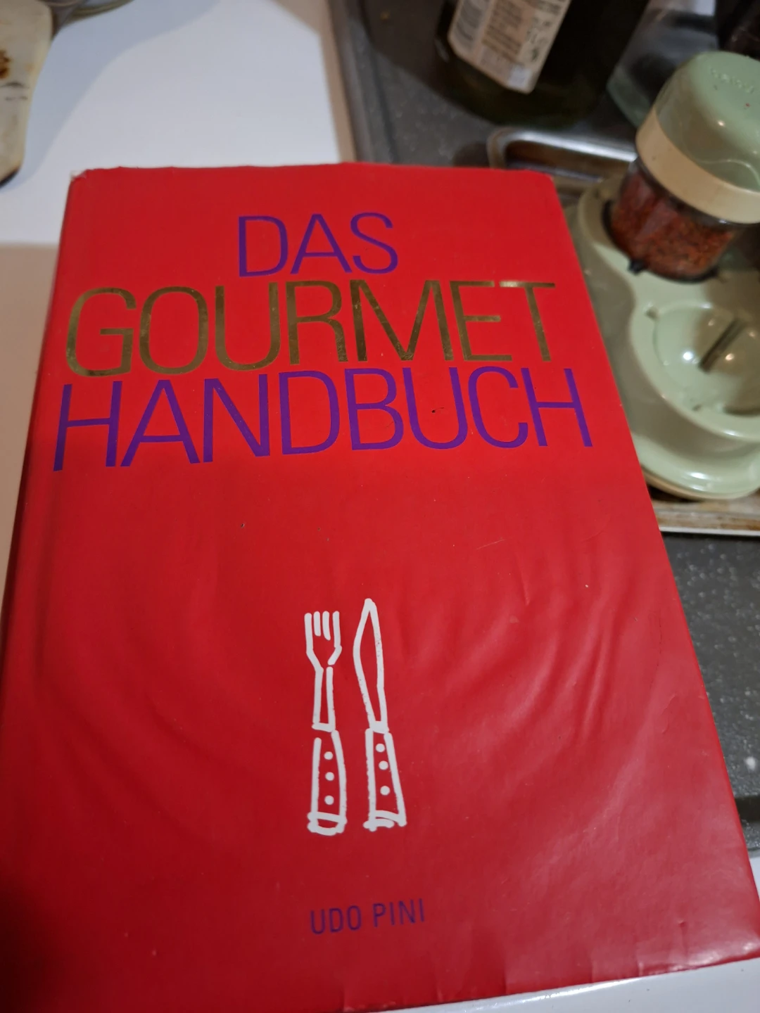 Das Gourmet Handbuch Cookbook by Udo Pinit🏆