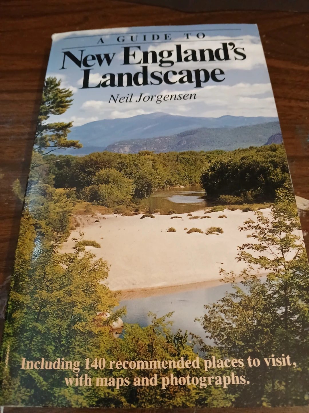 A Guide to New England's Landscape by Neil Jorgensen