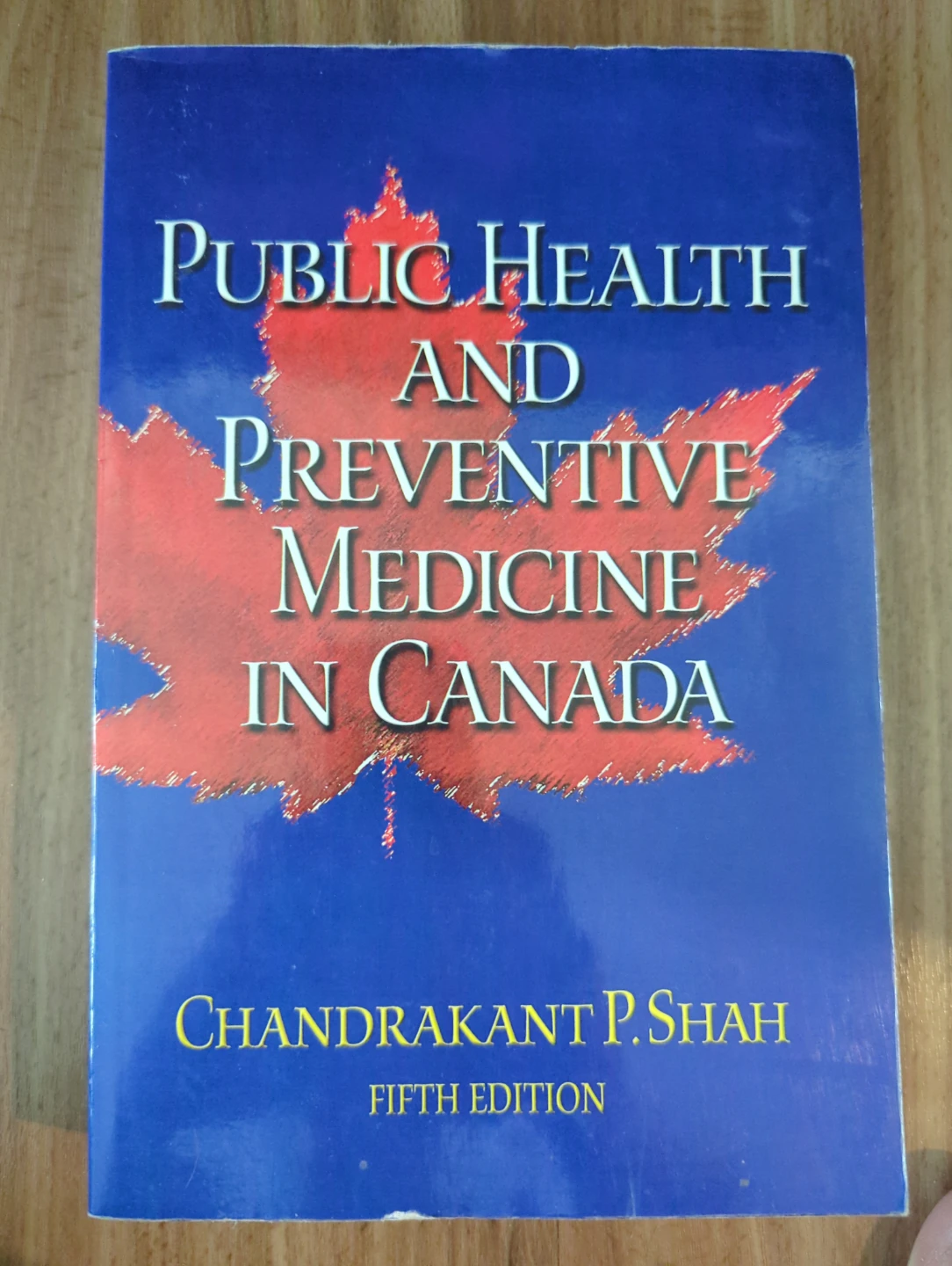 Public Health and Preventive Medicine in Canada, Fifth Edition