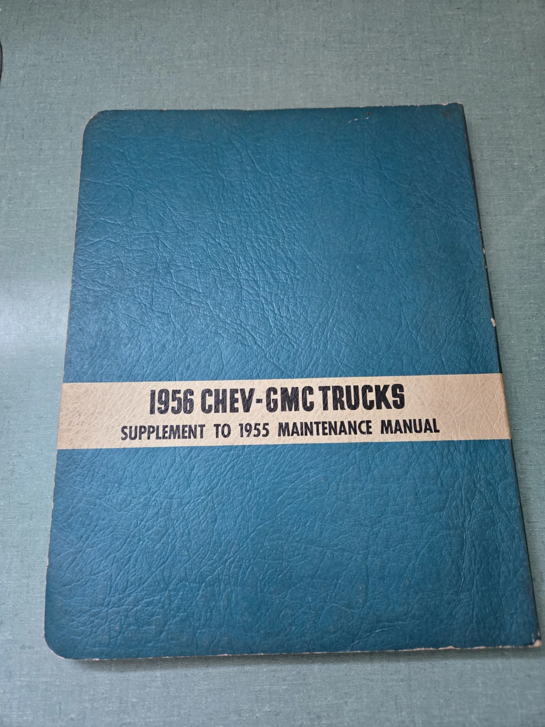 1955 Chevrolet and GMC Trucks Supplement to Maintenance Manual - photo 5