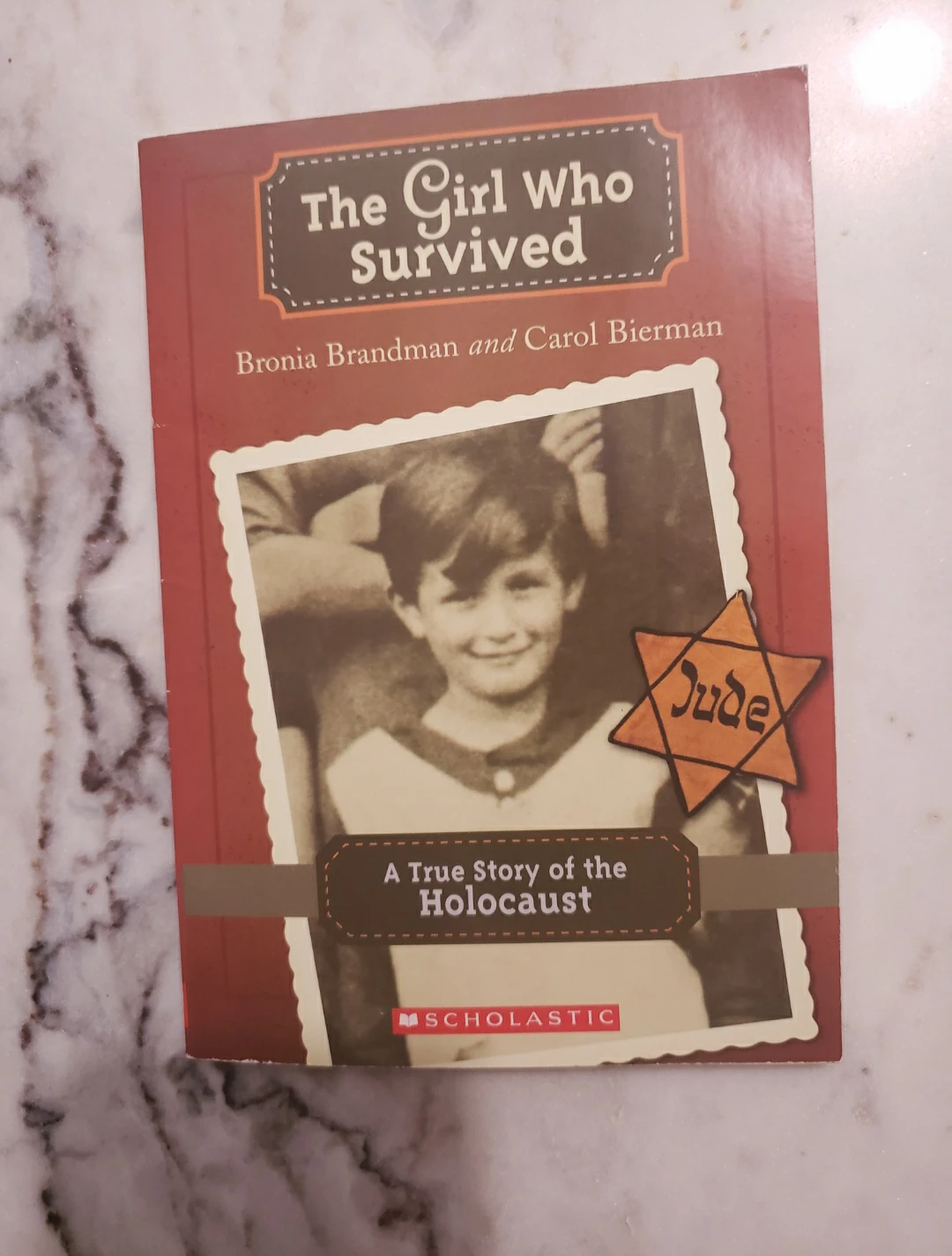 The Girl Who Survived: A True Story of the Holocaust Book