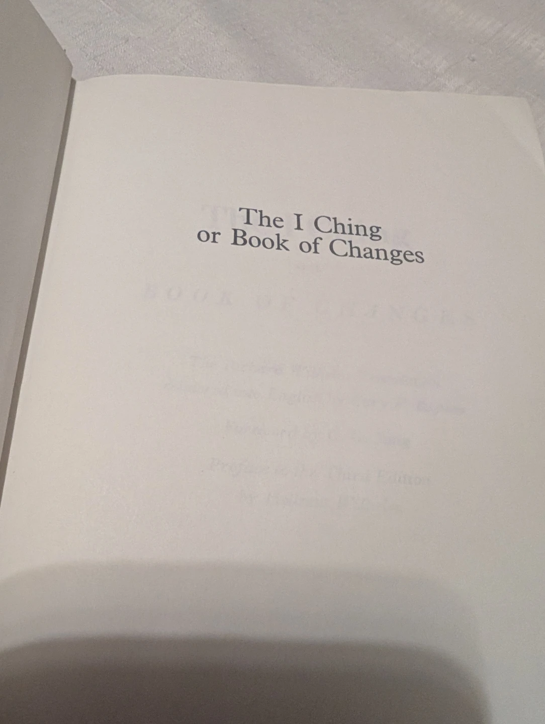 The I 🏆Ching or Book of Changes Hardcover Book - photo 2