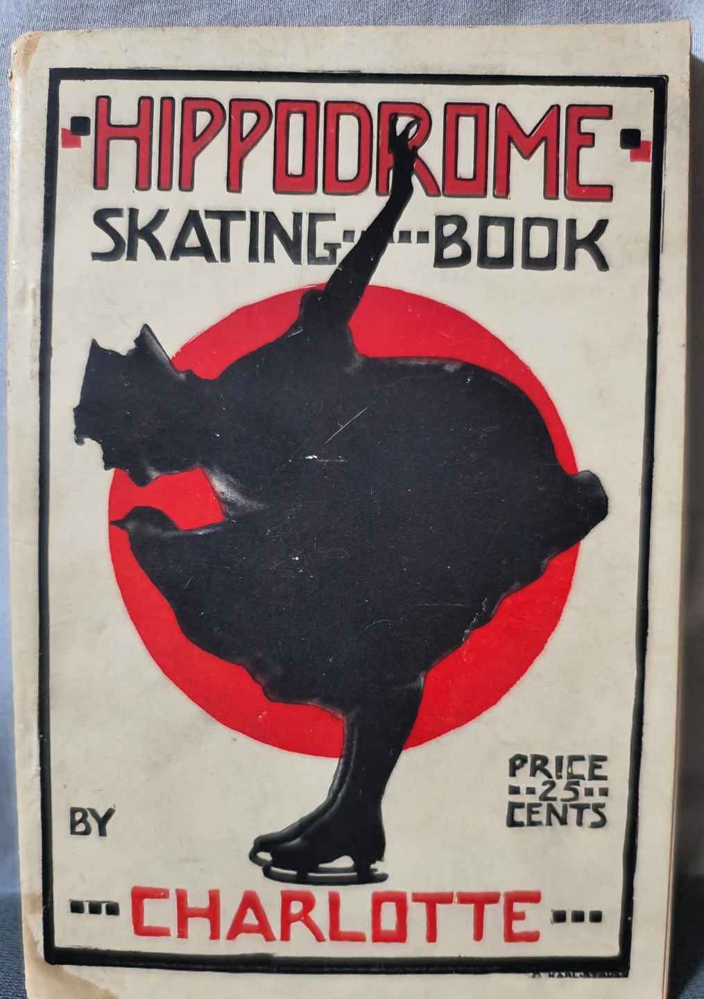 The Hippodrome Skating Book, Lessons in Figure Skating, 1916.