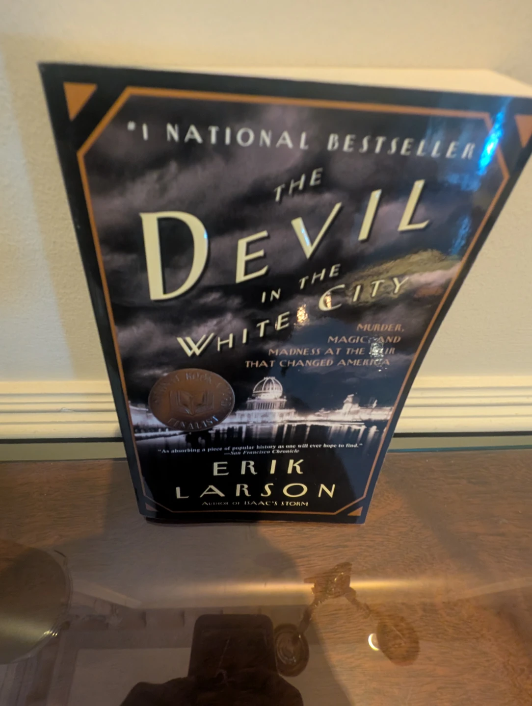 The Devil in the White City by Erik Larson