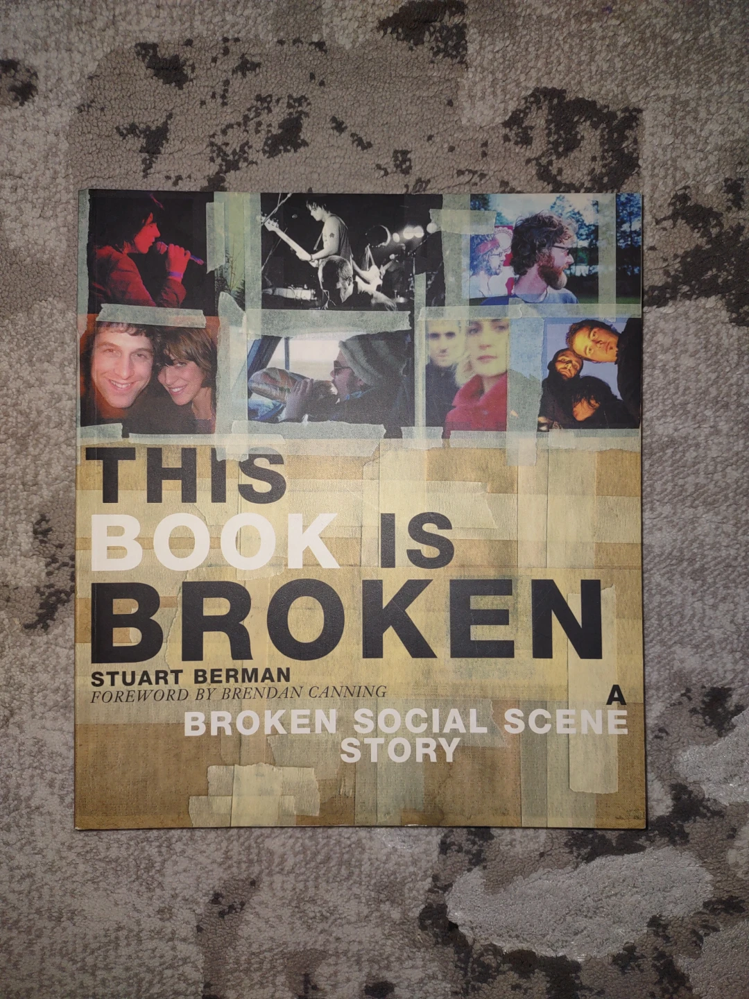 This Book Is Broken: A Broken Social Scene Story - photo 2