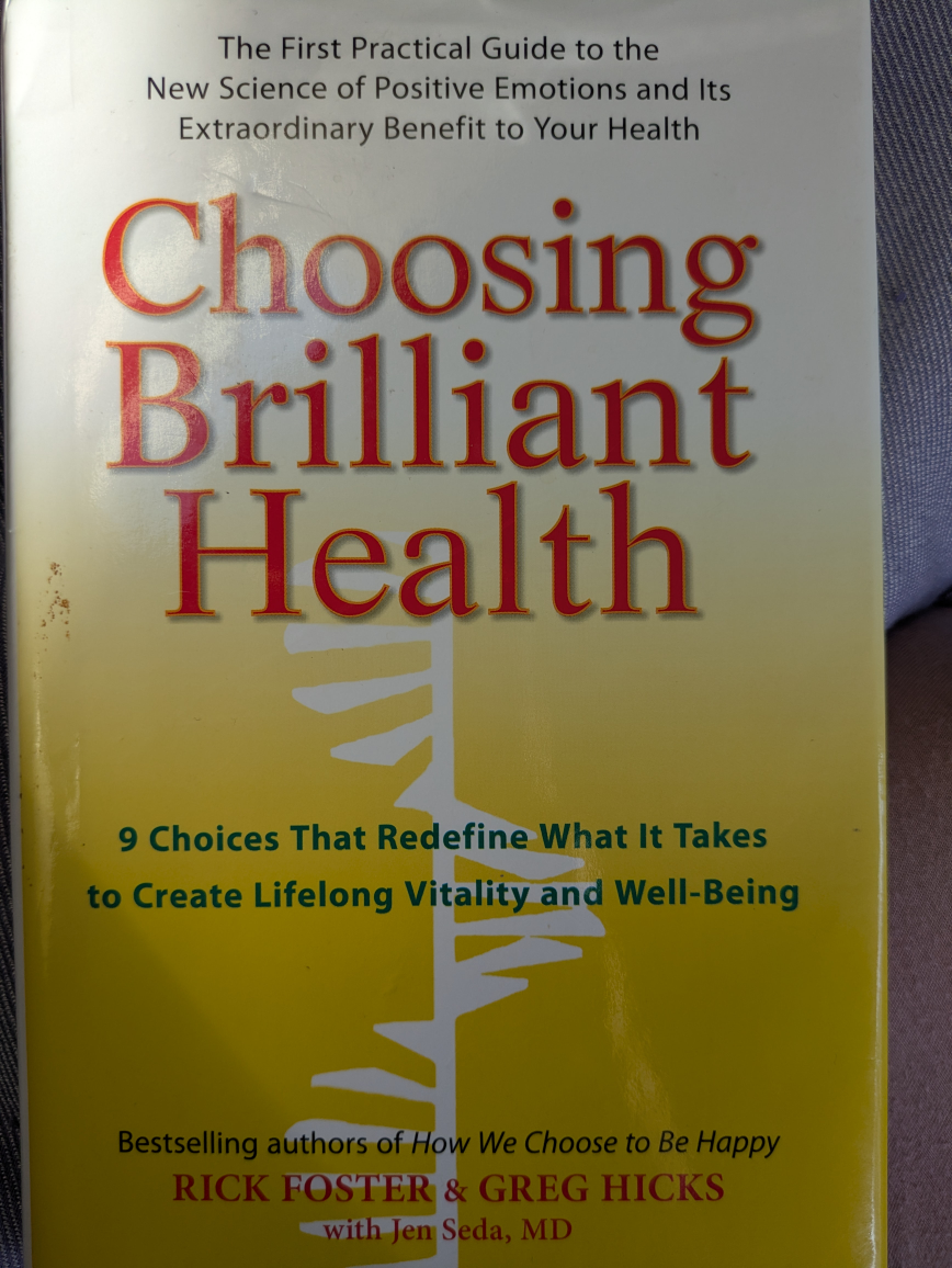 🏆 BRAND NEW "Choosing Brilliant Health" Hard cover book