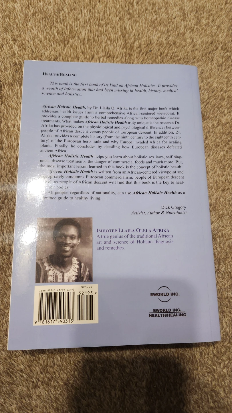 🥕 African Holistic Health by Lla ila O. Afrika Book - photo 2