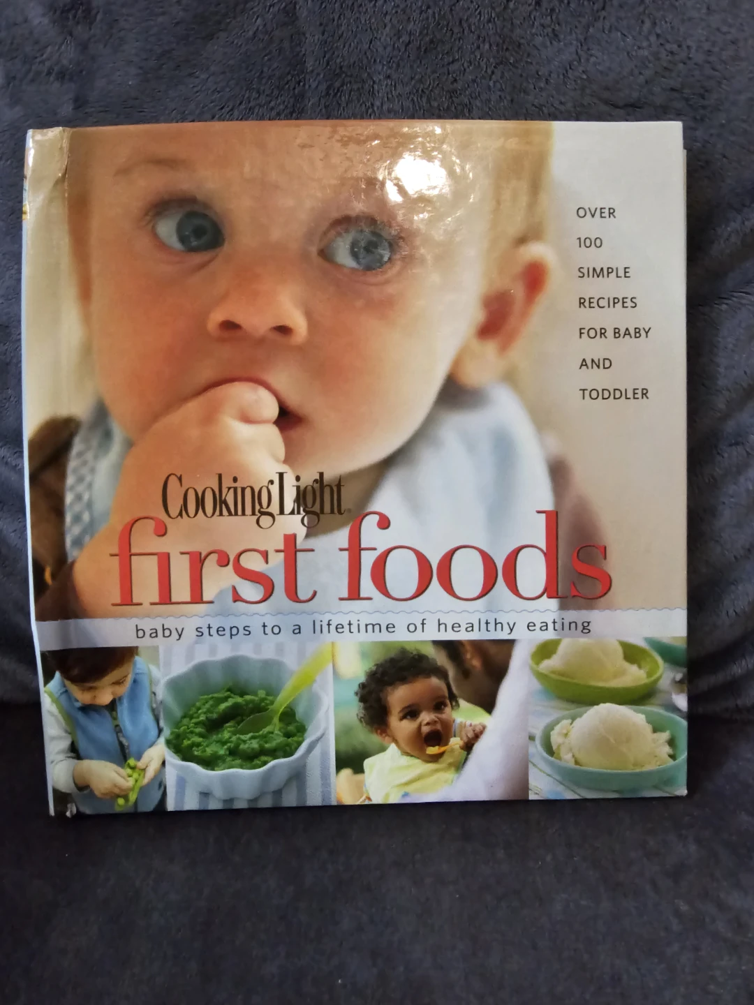 Cooking Light First Foods Cookbook