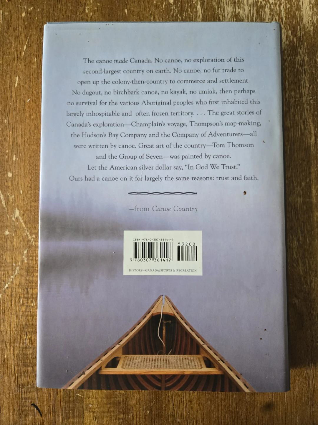 Canoe Country: The Making of Canada by Roy MacGregor - photo 2