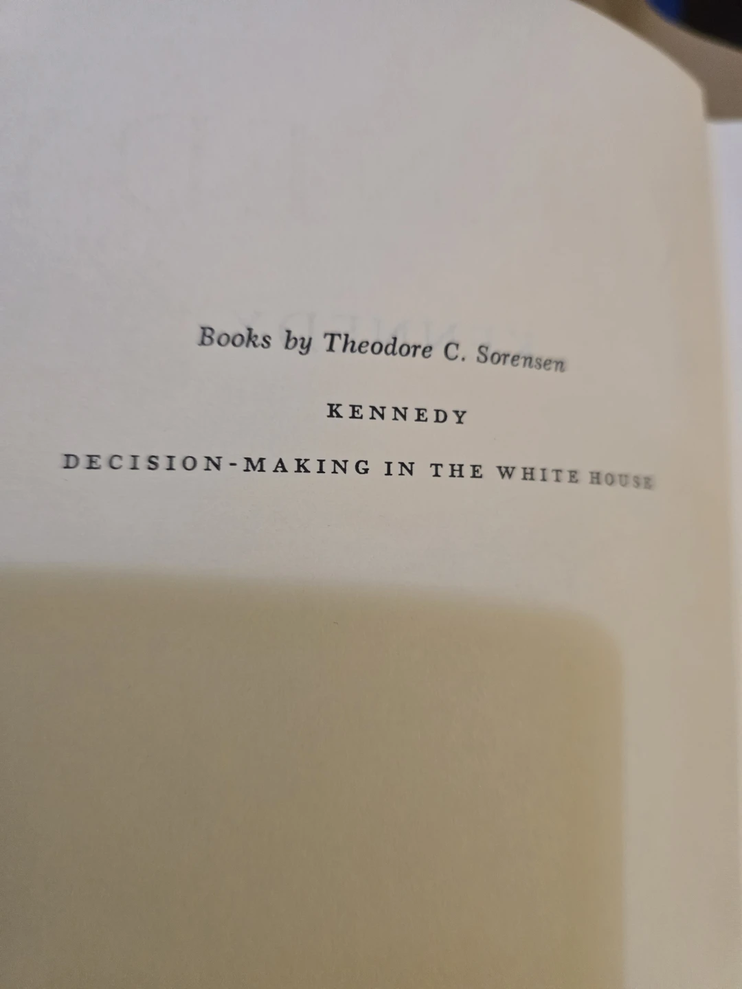 Kennedy by Theodore C. Sorensen First Edition  Book  1965 - photo 3
