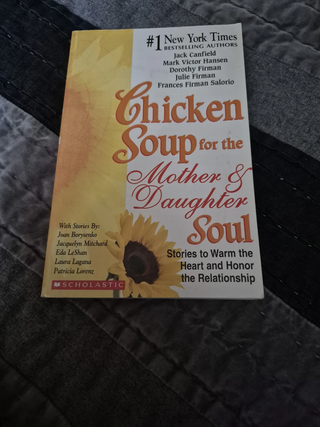 Chicken Soup for the Mother & Daughter Soul Book